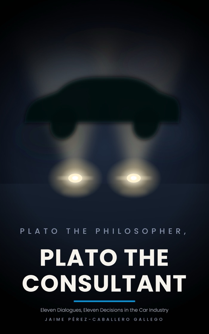 Cover of “Plato the Philosopher, Plato the Consultant” by Jaime Pérez-Caballero Gallego